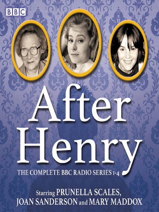 Title details for After Henry, The Complete BBC Radio Series 1-4 by Simon Brett - Wait list